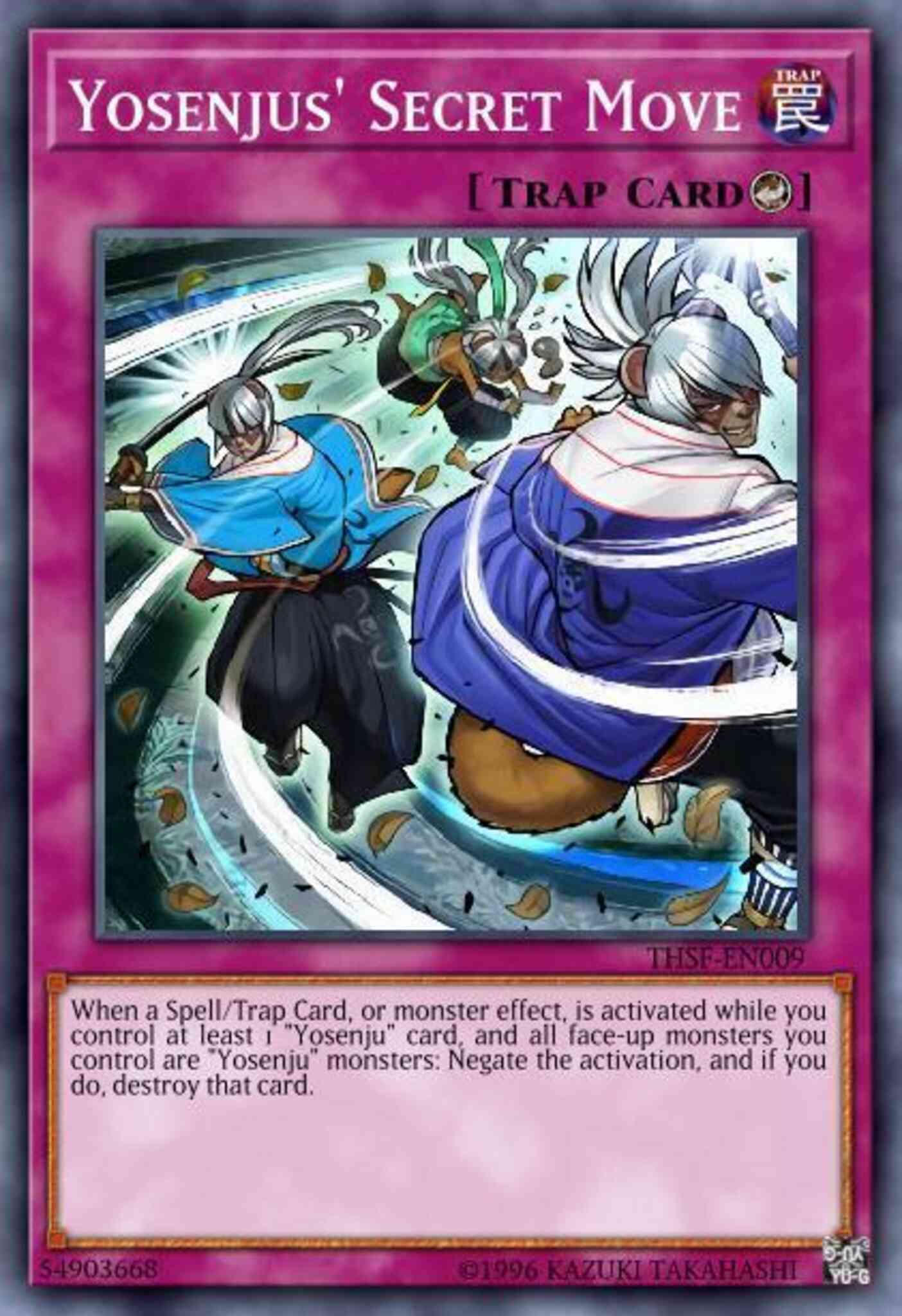 Yosenjus' Secret Move - THSF-EN009 - Super Rare - 1st Edition