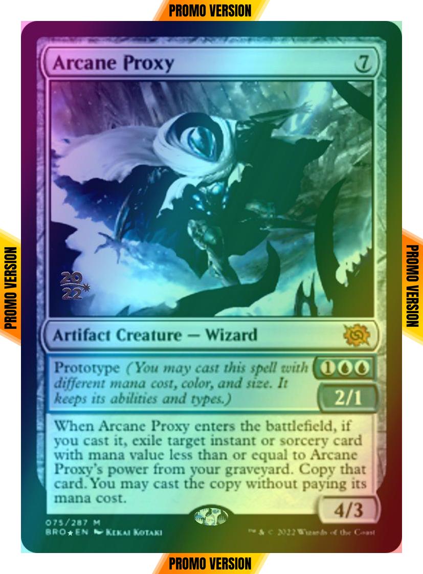 Arcane Proxy [75s] [Prerelease] [The Brothers' War: Promos] [Foil]