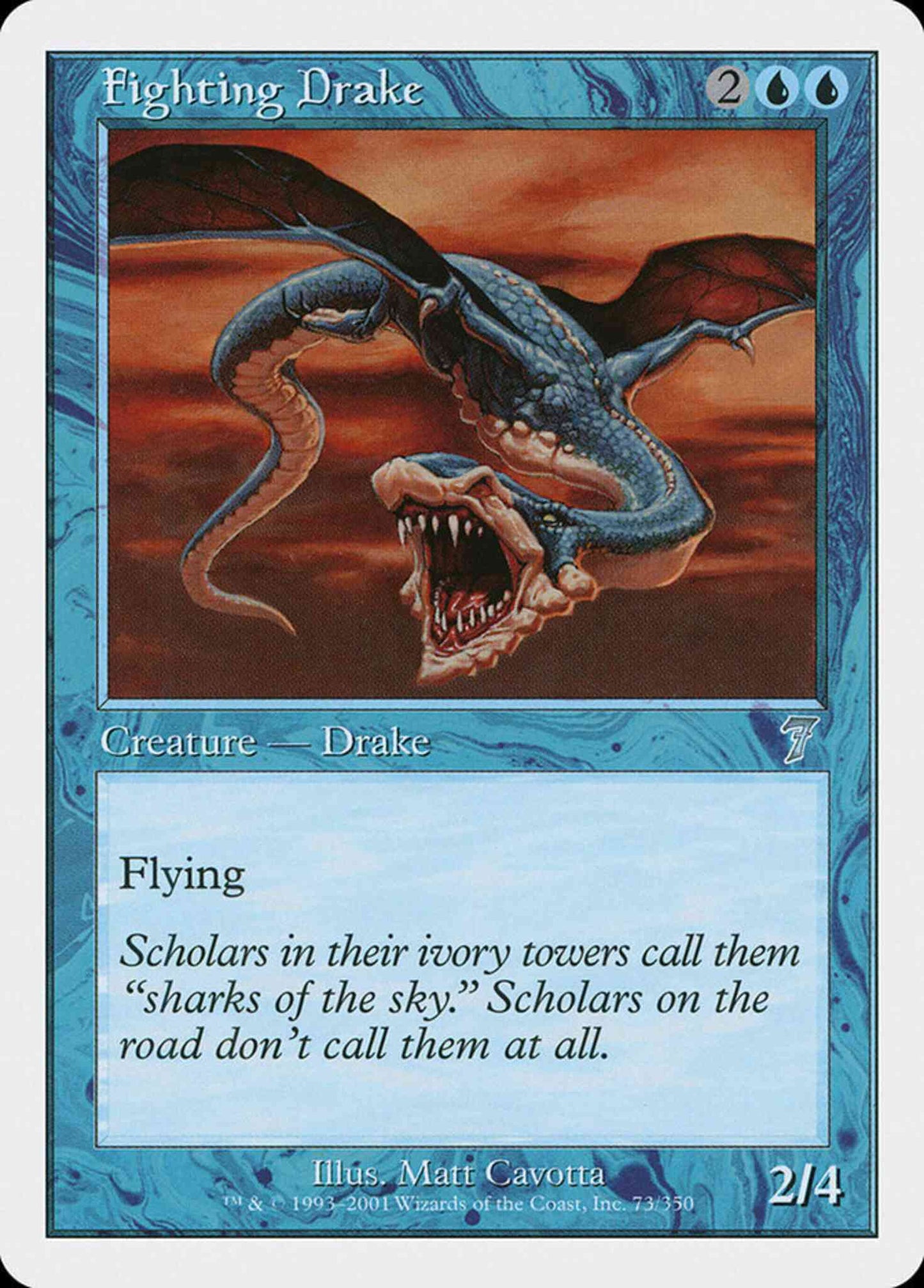 Fighting Drake [73] [Seventh Edition] [Non-Foil]