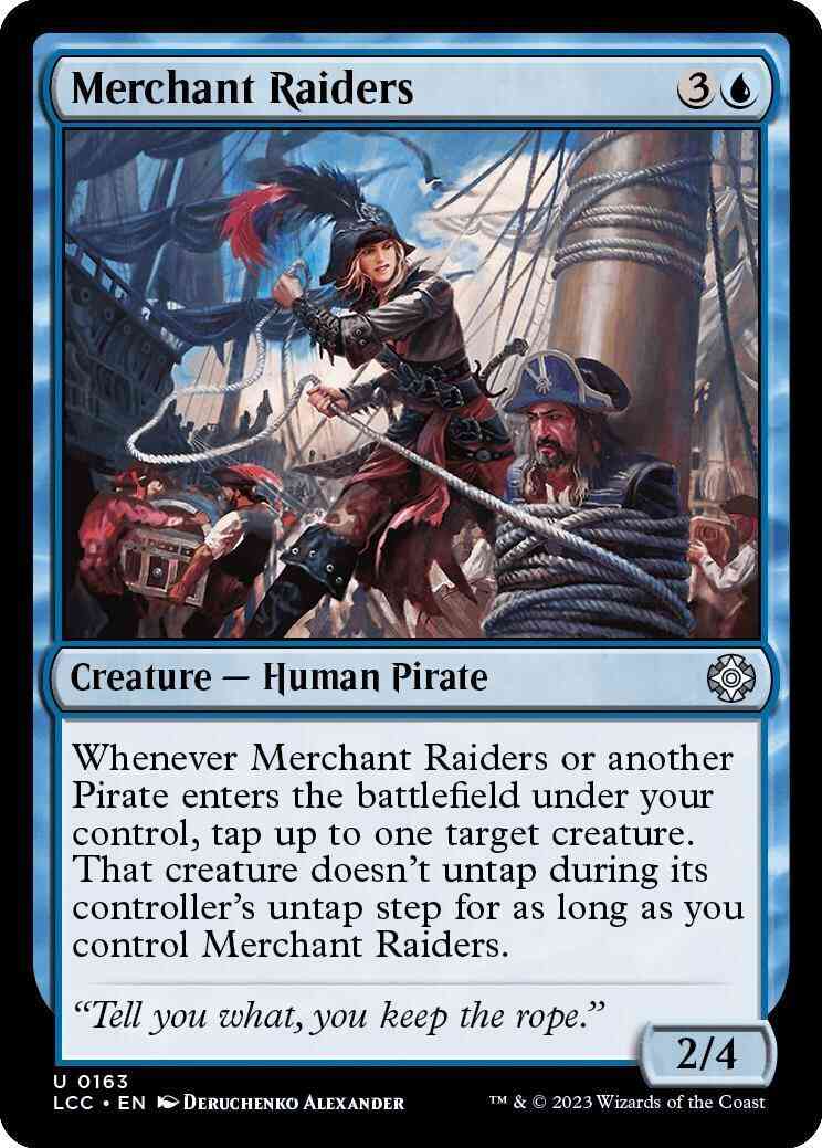 Merchant Raiders [163] [The Lost Caverns of Ixalan: Commander] [Non-Foil]
