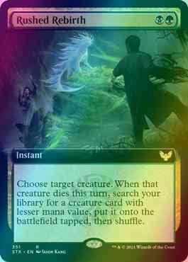 Rushed Rebirth [351] [Extended Art] [Strixhaven: School of Mages] [Foil]