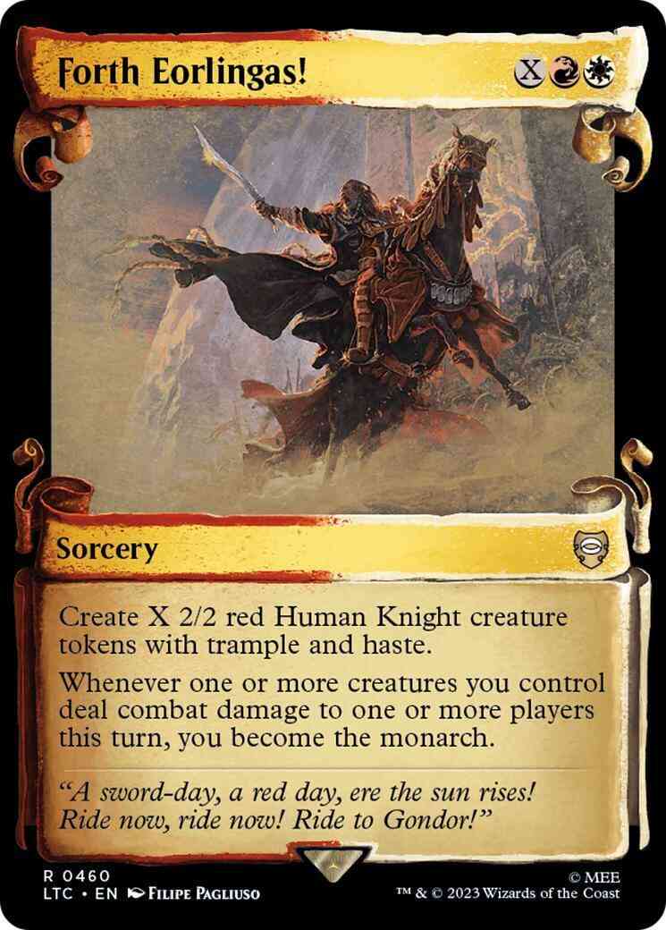 Forth Eorlingas! [460] [Scrolls Showcase] [The Lord of the Rings: Tales of Middle-earth: Commander] [Non-Foil]