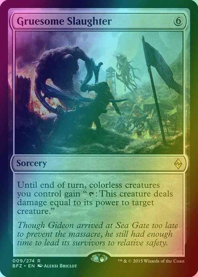 Gruesome Slaughter [9] [Battle for Zendikar] [Foil]
