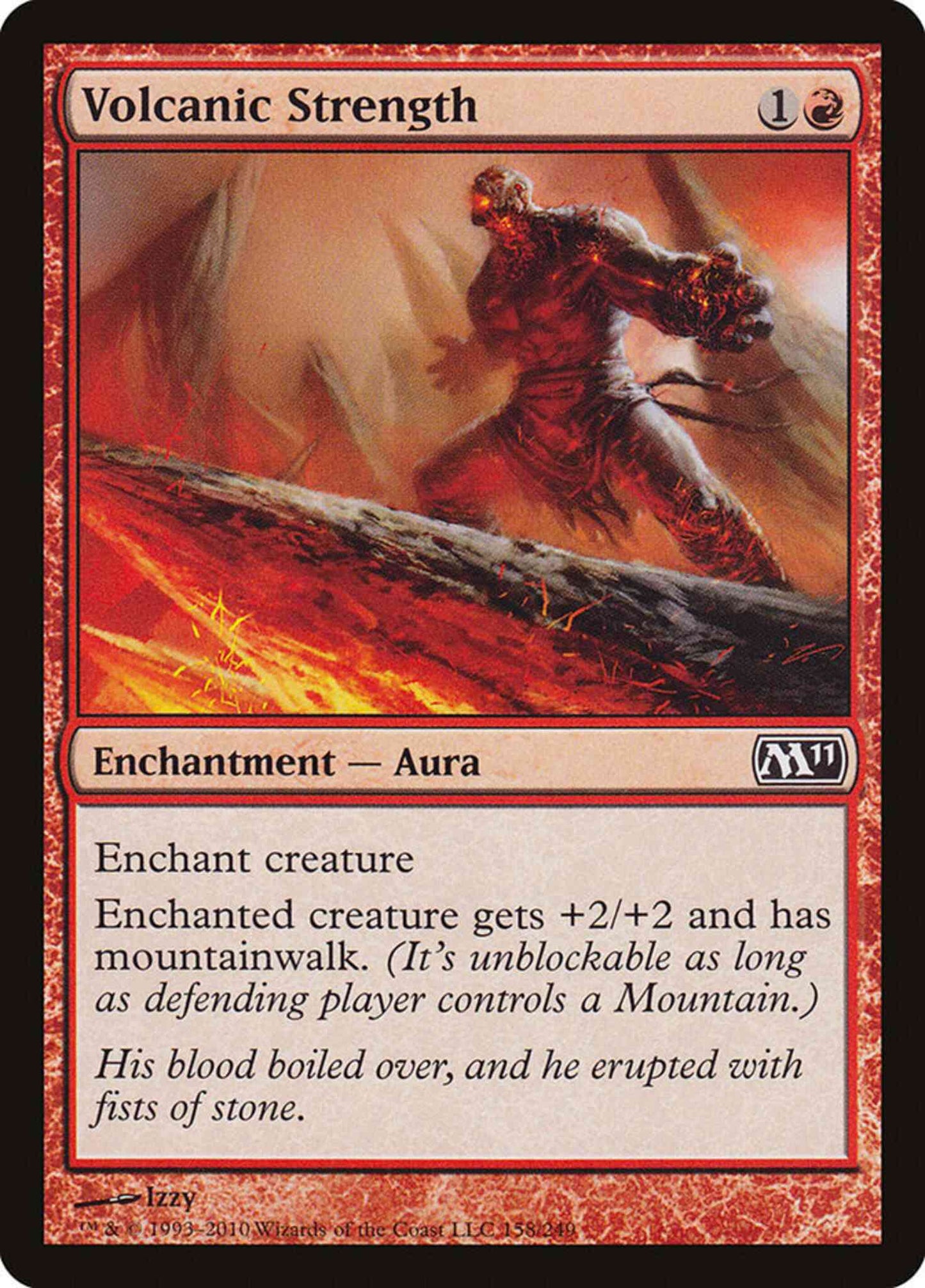 Volcanic Strength [158] [Magic 2011] [Non-Foil]