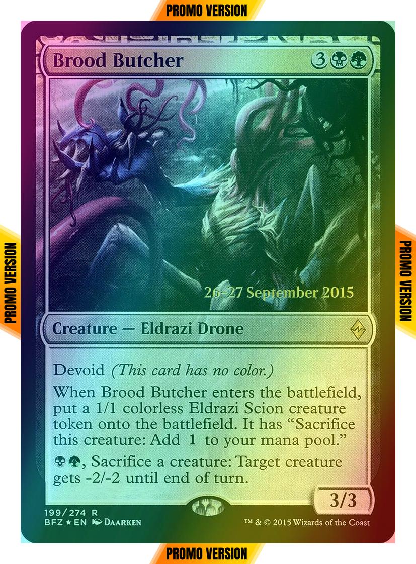 Brood Butcher [199s] [Battle for Zendikar Promos] [Foil]