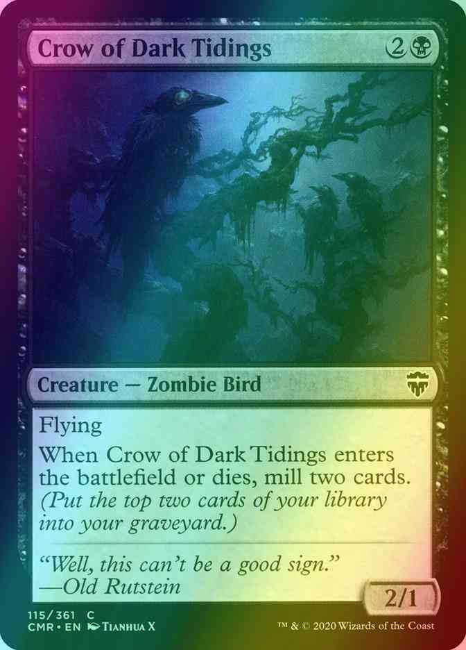 Crow of Dark Tidings [115] [Commander Legends] [Foil]