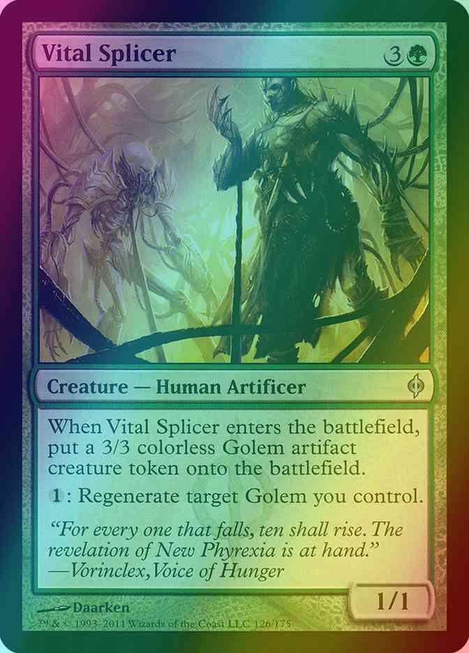 Vital Splicer [126] [New Phyrexia] [Foil]