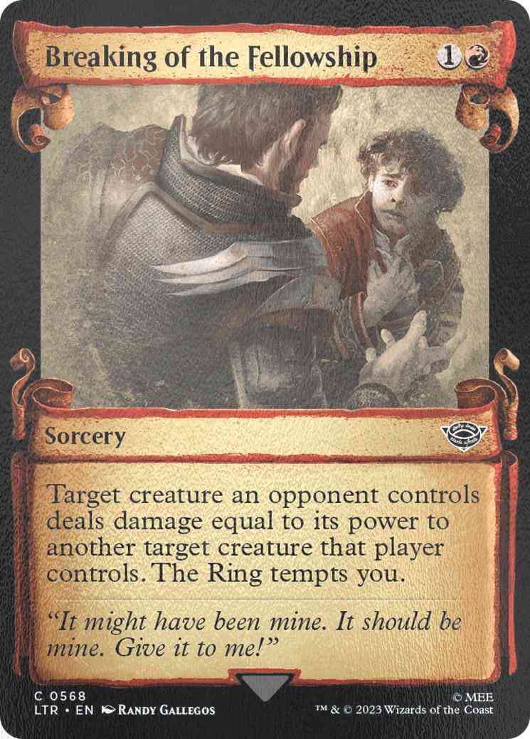 Breaking of the Fellowship [568] [Scrolls Showcase] [The Lord of the Rings: Tales of Middle-earth] [Silver Foil]