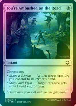 You're Ambushed on the Road [43] [Adventures in the Forgotten Realms] [Foil]