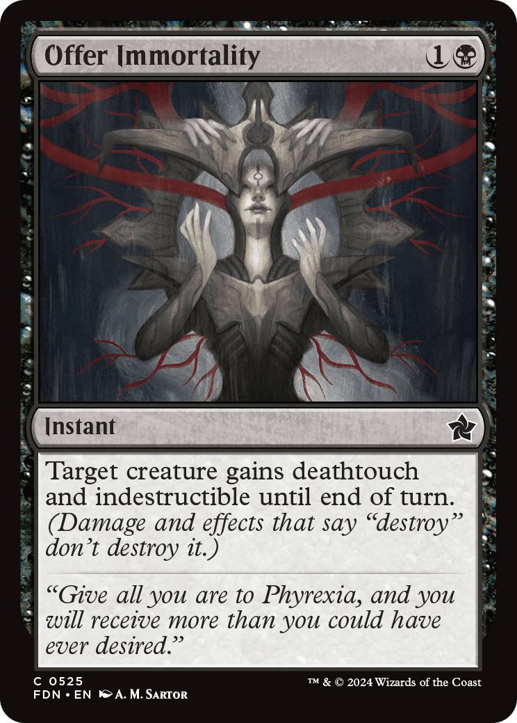 Offer Immortality [525] [Foundations] [Non-Foil]