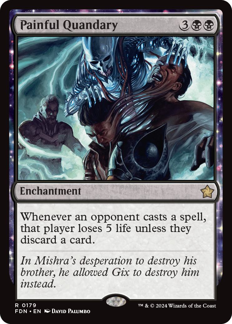 Painful Quandary [179] [Foundations] [Non-Foil]
