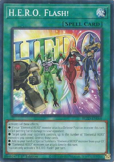 H.E.R.O. Flash! - BLZD-EN068 - Common - 1st Edition