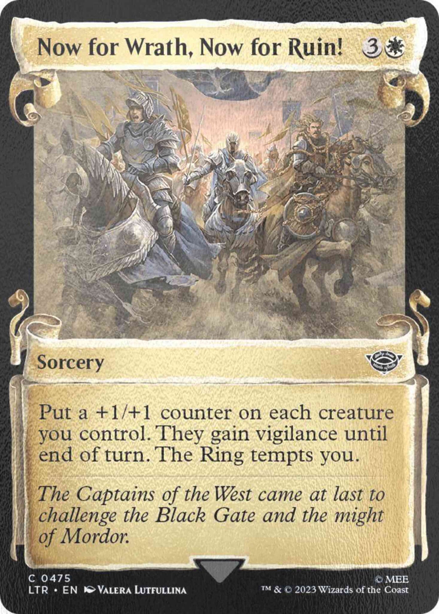Now for Wrath, Now for Ruin! [475] [Scrolls Showcase] [The Lord of the Rings: Tales of Middle-earth] [Silver Foil]