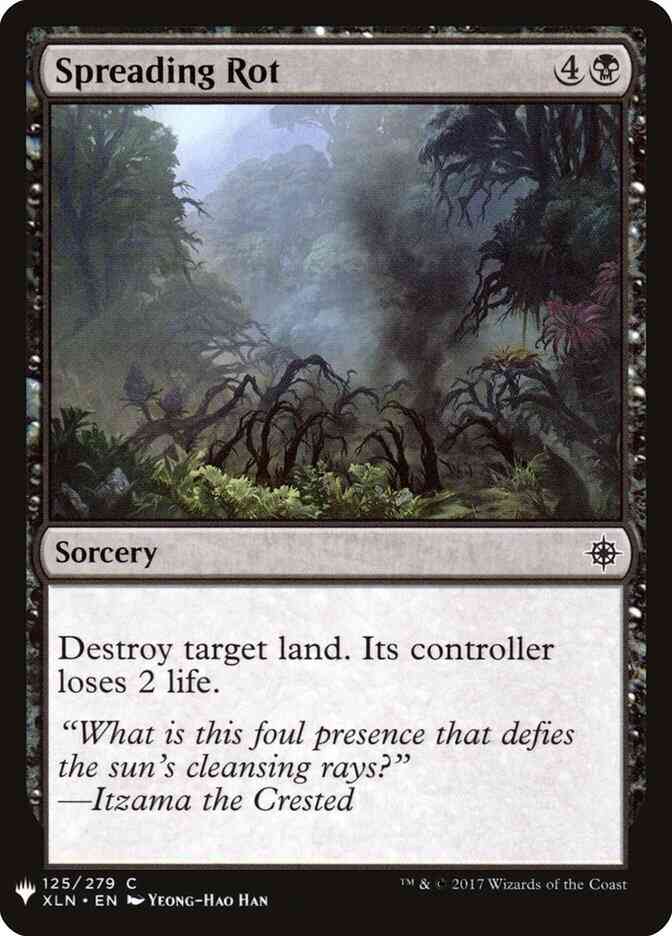 Spreading Rot [XLN-125] [The List] [Non-Foil]