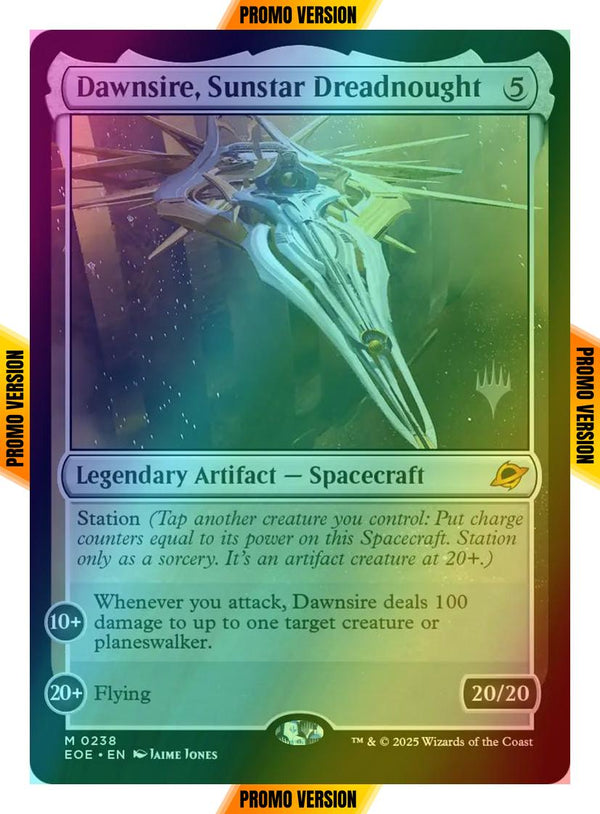 Dawnsire, Sunstar Dreadnought [238p] [Promo Pack] [Edge of Eternities: Promos] [Foil]