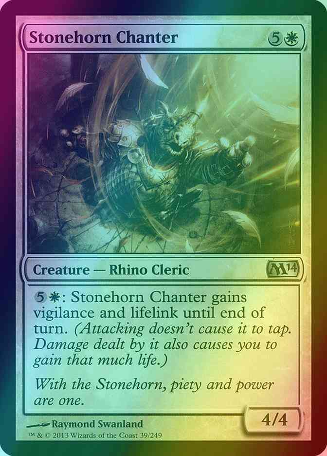 Stonehorn Chanter [39] [Magic 2014] [Foil]