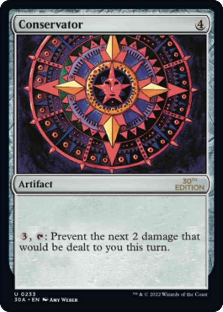 Conservator [233] [30th Anniversary Edition] [Non-Foil]