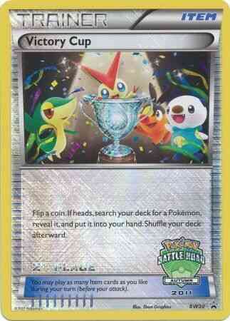 Victory Cup - BW30 - Promo [Battle Road Autumn 2011] [2nd Place] [BWP-BW30] [Reverse Holo]
