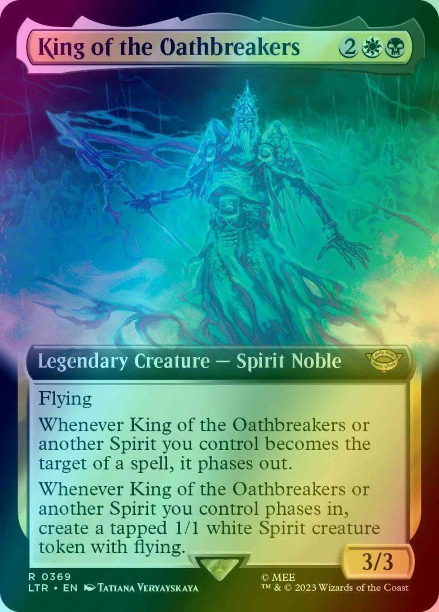 King of the Oathbreakers [369] [Extended Art] [The Lord of the Rings: Tales of Middle-earth] [Foil]