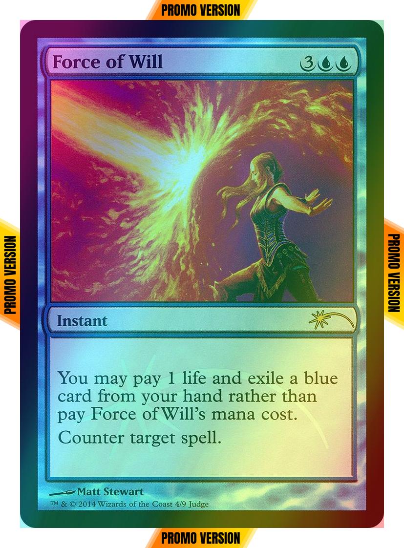 Force of Will [Judge Gift Cards 2014] [Foil]