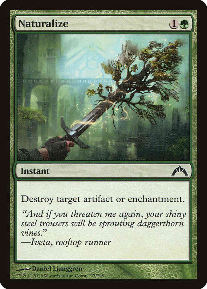 Naturalize [127] [Gatecrash] [Non-Foil]