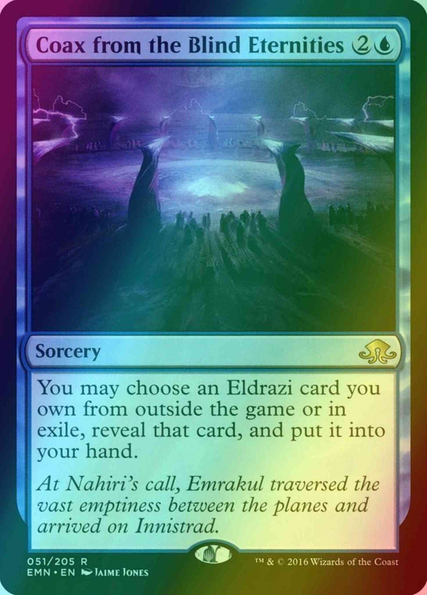 Coax from the Blind Eternities [51] [Eldritch Moon] [Foil]