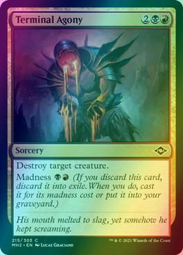 Terminal Agony [215] [Modern Horizons 2] [Foil]