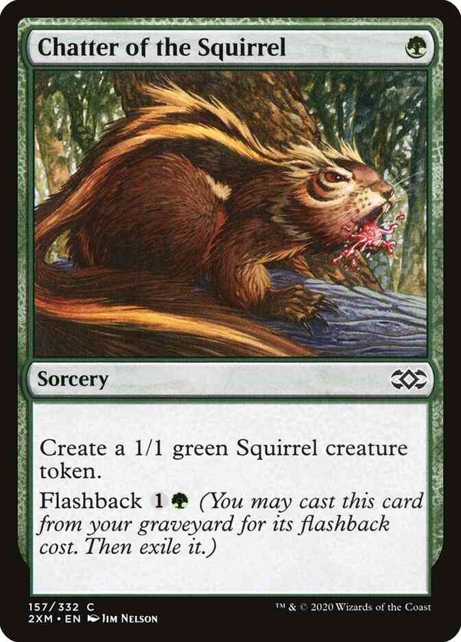 Chatter of the Squirrel [157] [Double Masters] [Non-Foil]