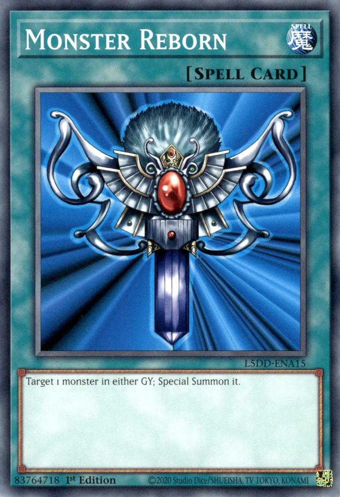 Monster Reborn - L5DD-ENA15 - Common - 1st Edition