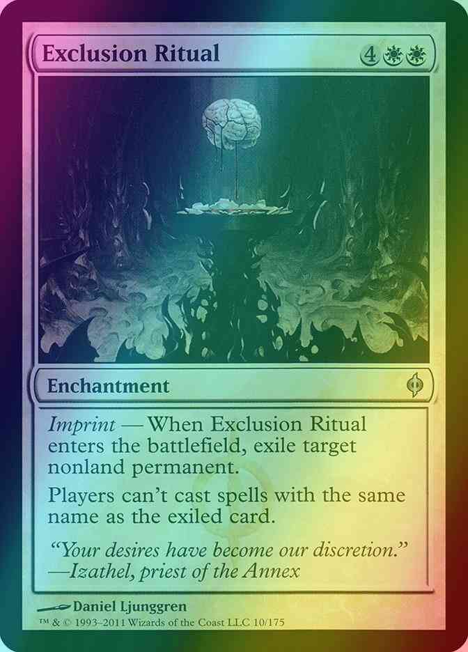 Exclusion Ritual [10] [New Phyrexia] [Foil]