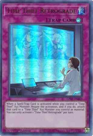 Time Thief Retrograde - GFTP-EN069 - Ultra Rare - 1st Edition