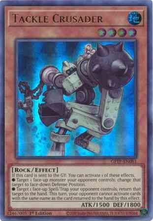 Tackle Crusader - GFTP-EN081 - Ultra Rare - 1st Edition
