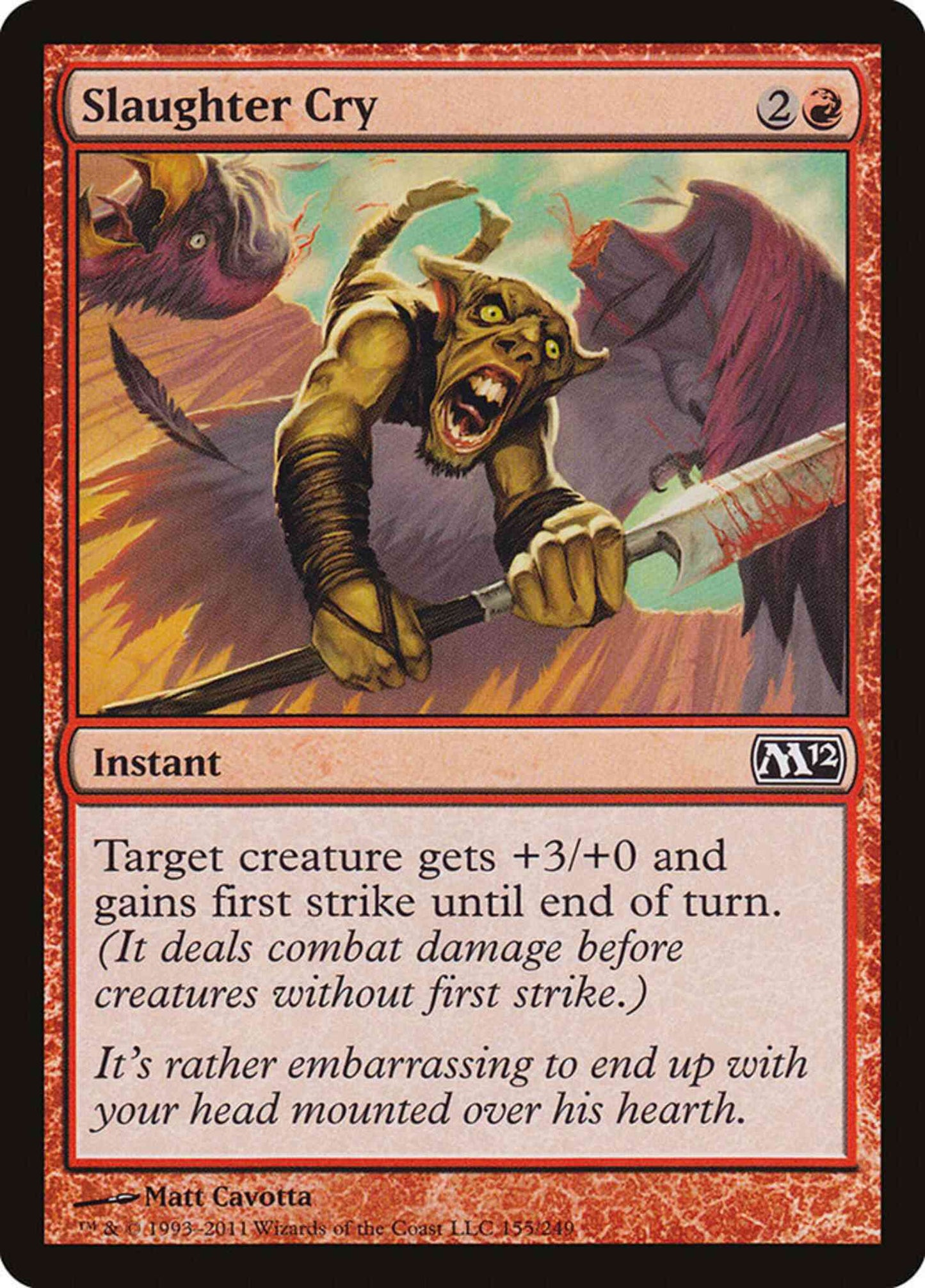 Slaughter Cry [155] [Magic 2012] [Non-Foil]