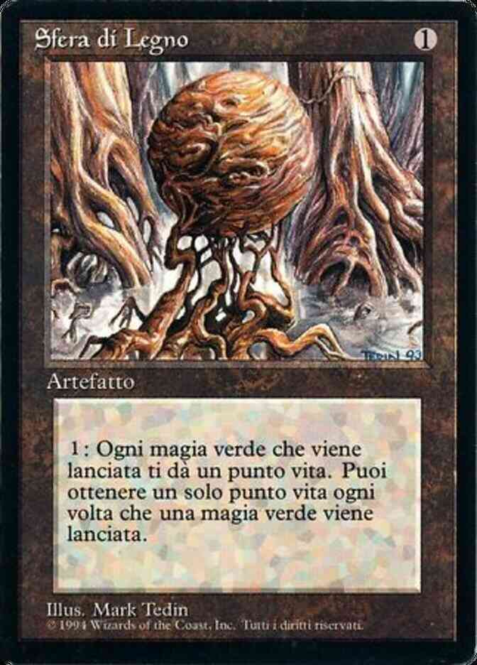 Wooden Sphere - Italian [281] [Foreign Black Border: Italian] [Non-Foil]