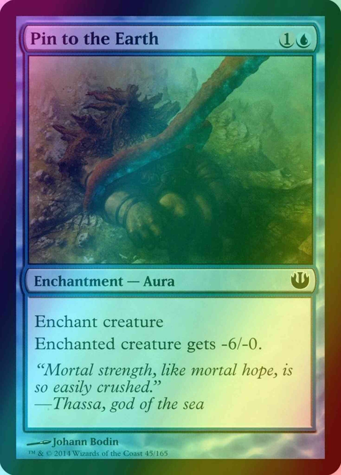 Pin to the Earth [45] [Journey into Nyx] [Foil]