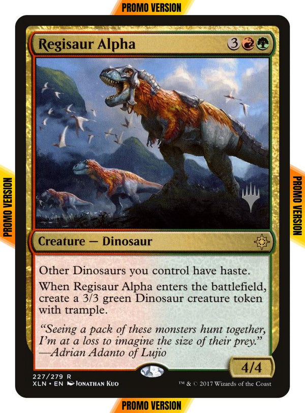 Regisaur Alpha [227p] [Promo Pack] [Ixalan Promos] [Non-Foil]