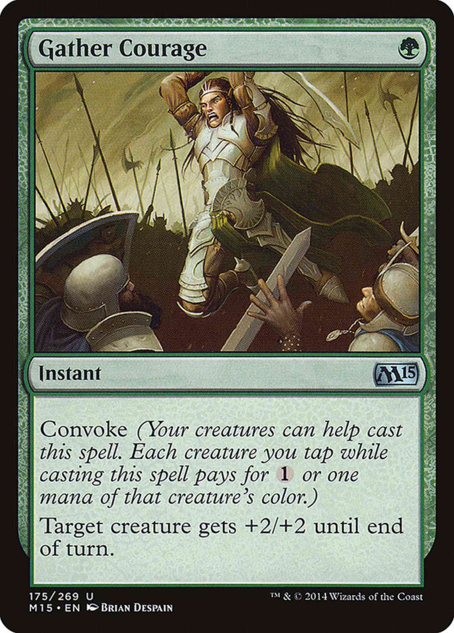 Gather Courage [175] [Magic 2015] [Non-Foil]