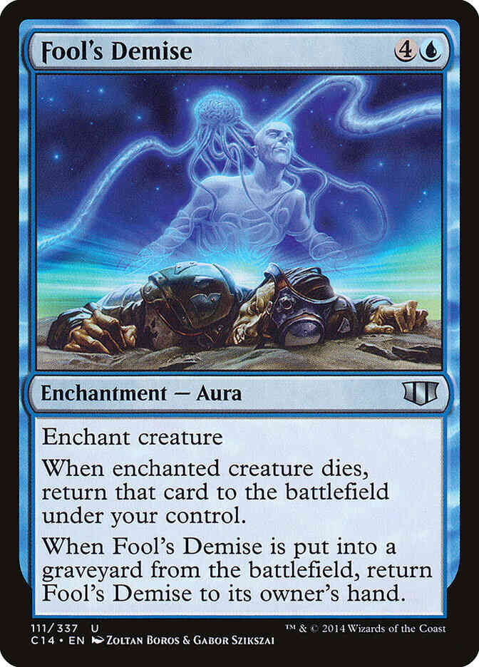 Fool's Demise [111] [Commander 2014] [Non-Foil]