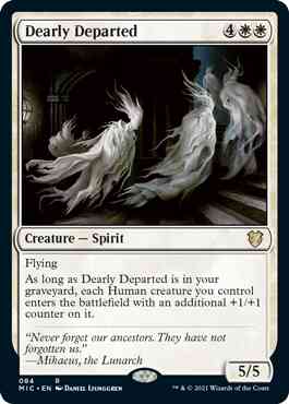 Dearly Departed [84] [Innistrad: Midnight Hunt: Commander] [Non-Foil]