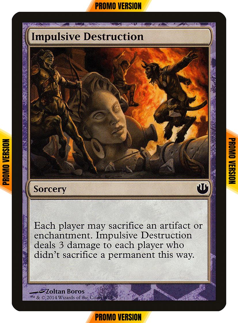 Impulsive Destruction [9] [Defeat a God] [Non-Foil]