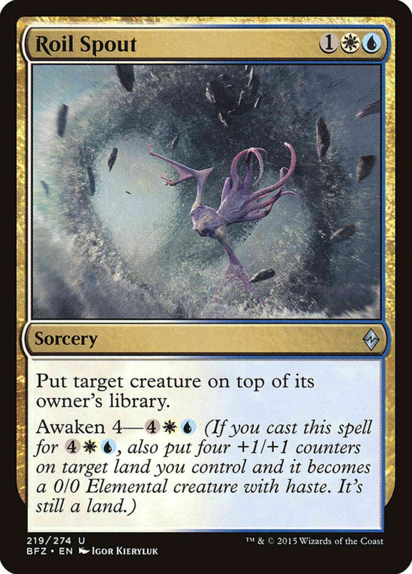 Roil Spout [219] [Battle for Zendikar] [Non-Foil]