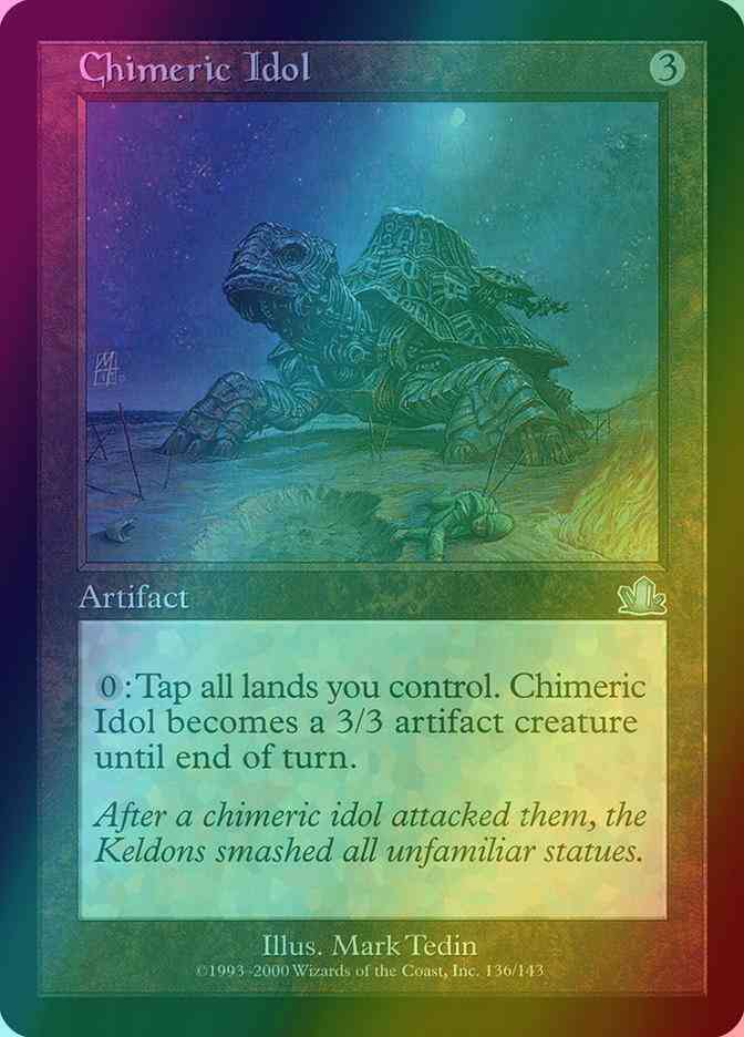 Chimeric Idol [136] [Prophecy] [Foil]