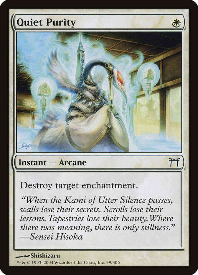 Quiet Purity [39] [Champions of Kamigawa] [Non-Foil]