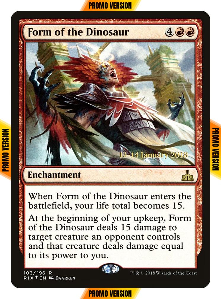 Form of the Dinosaur [103s] [Rivals of Ixalan Promos] [Foil]