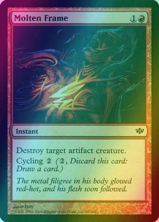 Molten Frame [69] [Conflux] [Foil]