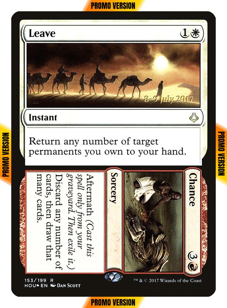 Leave // Chance [153s] [Hour of Devastation Promos] [Foil]