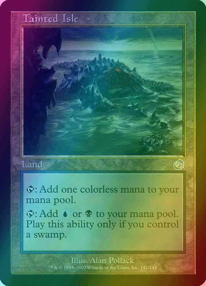 Tainted Isle [141] [Torment] [Foil]