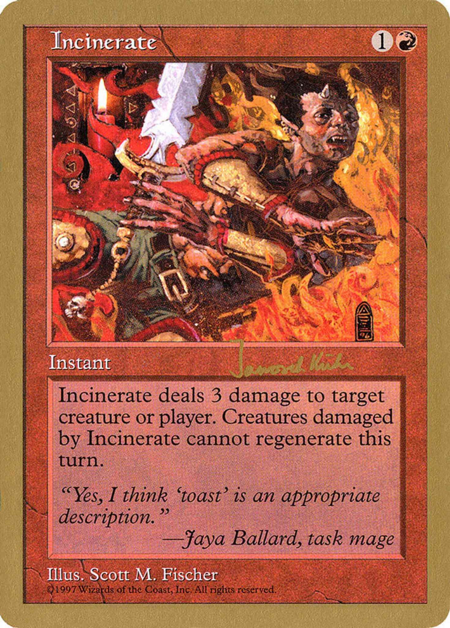 Incinerate [jk242] [Janosch Kunn] [World Championship Decks 1997] [Non-Foil]