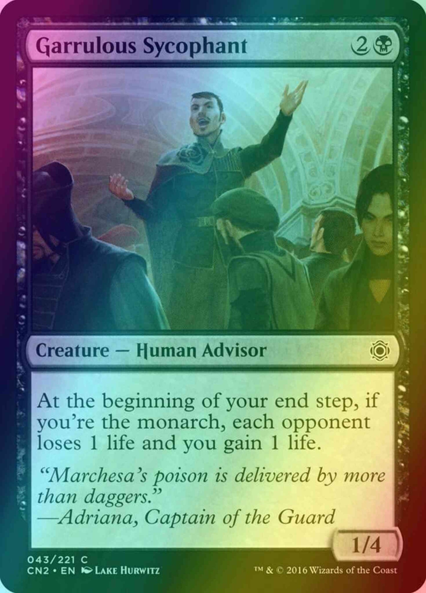 Garrulous Sycophant [43] [Conspiracy Take The Crown] [Foil]