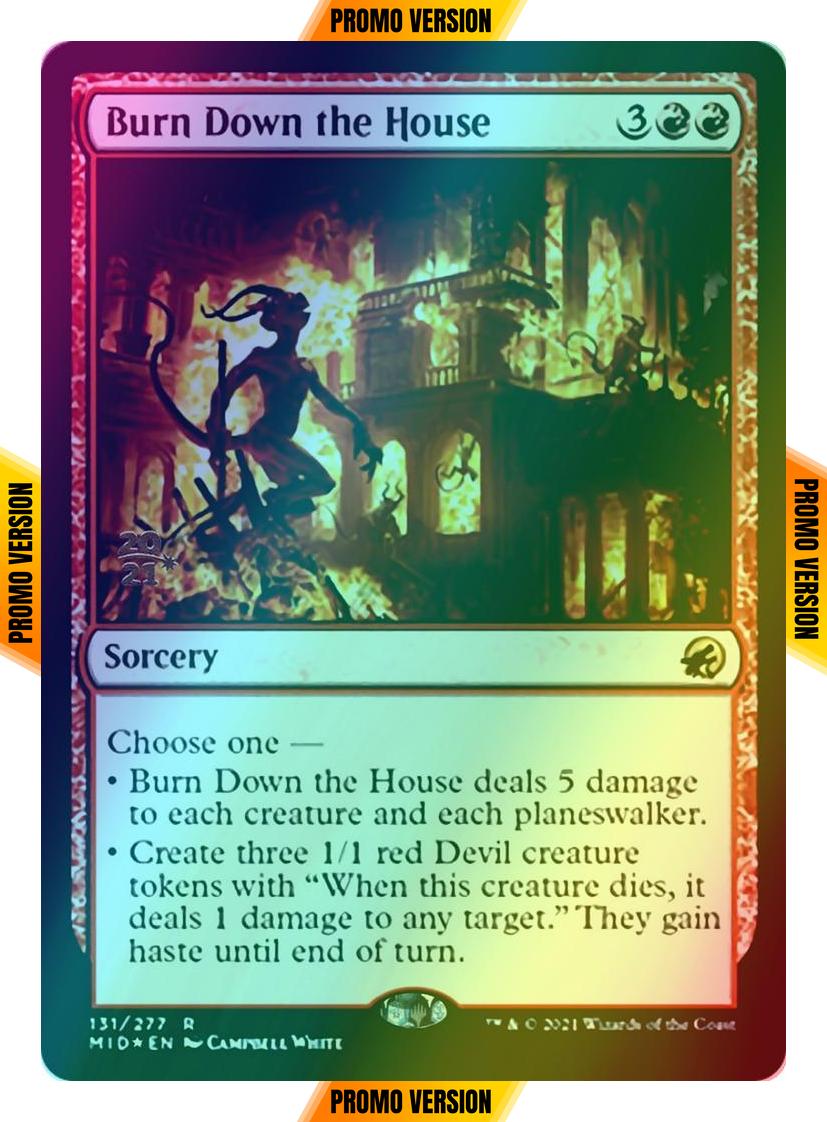 Burn Down the House [Prerelease] [131s] [Innistrad: Midnight Hunt Promos] [Foil]